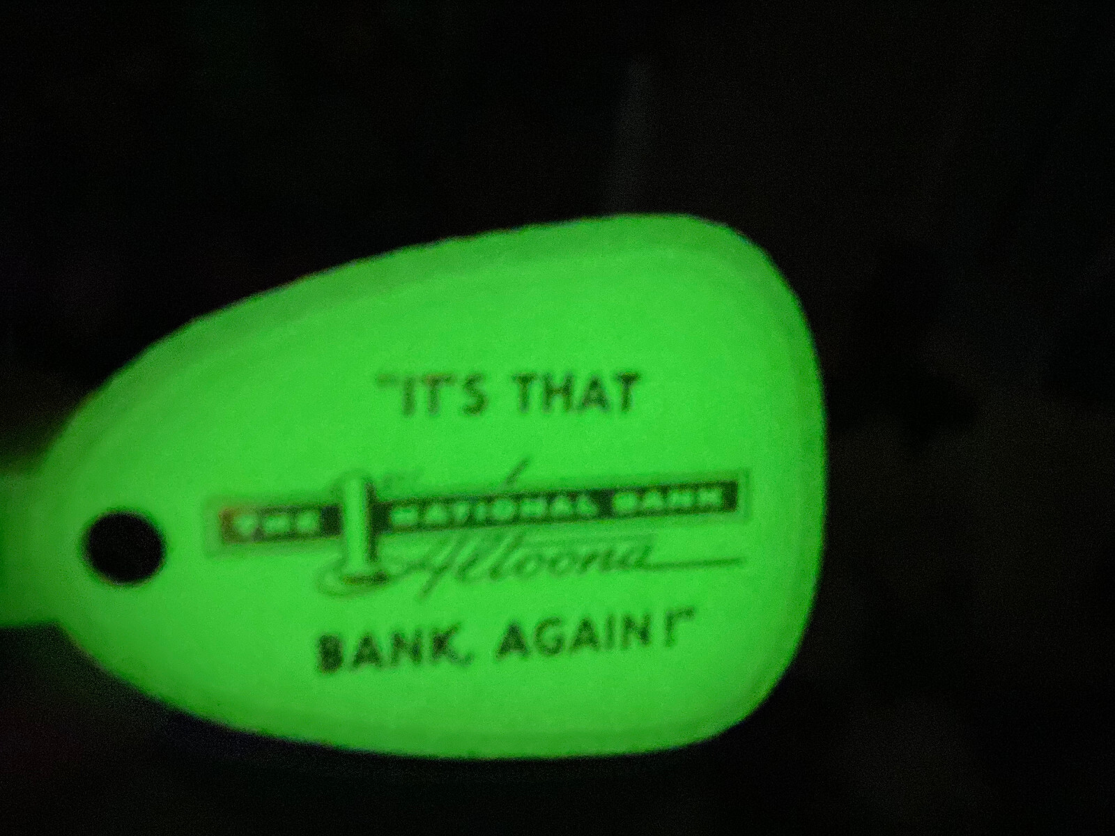 FIRST NATIONAL BANK ALTOONA PA Blair County Vintage KEYCHAIN Glows in the Dark
