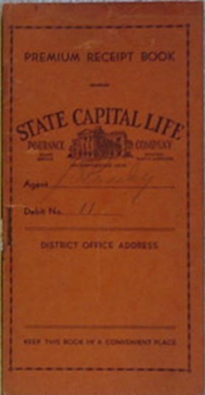 1946 STATE CAPITAL LIFE INSURANCE COMPANY PREMIUM RECEIPT BOOK (RALEIGH, NC