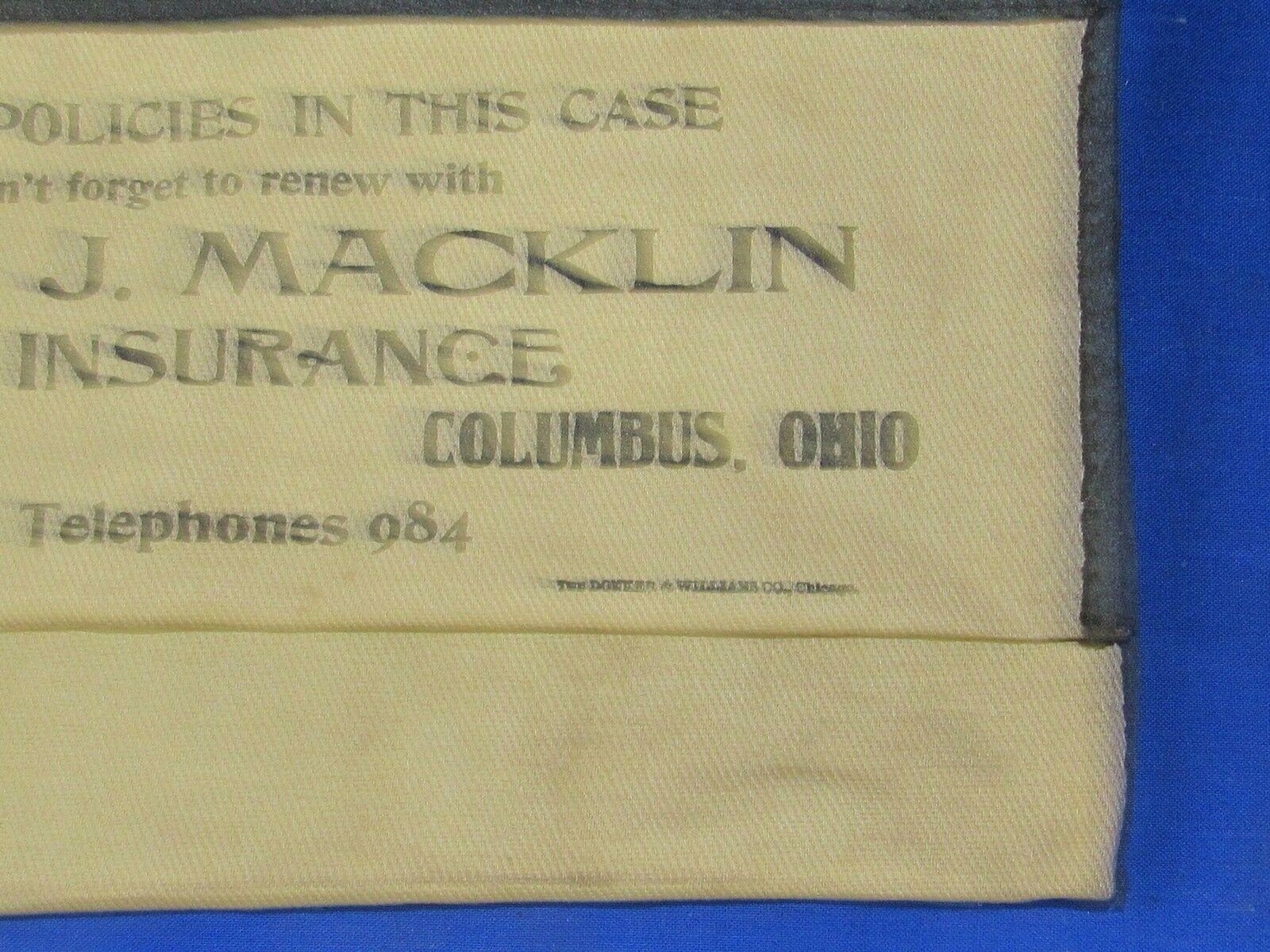 Vintage 1890’s Insurance Policy Cloth Bag, Macklin Fire Insurance Columbus,Ohio