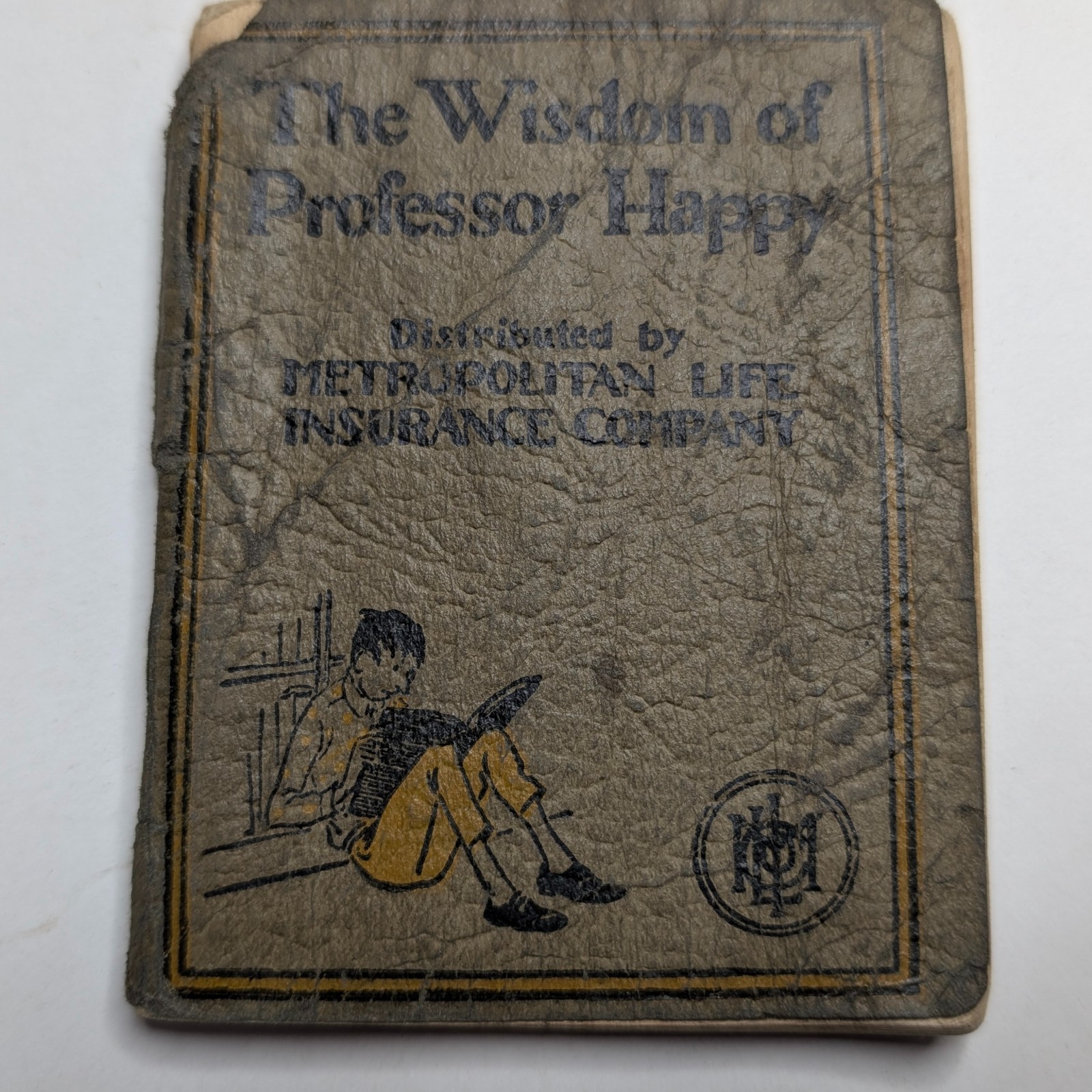 1923 Metropolitan Life Insurance Booklet Wisdom of Professor Happy Health Vtg