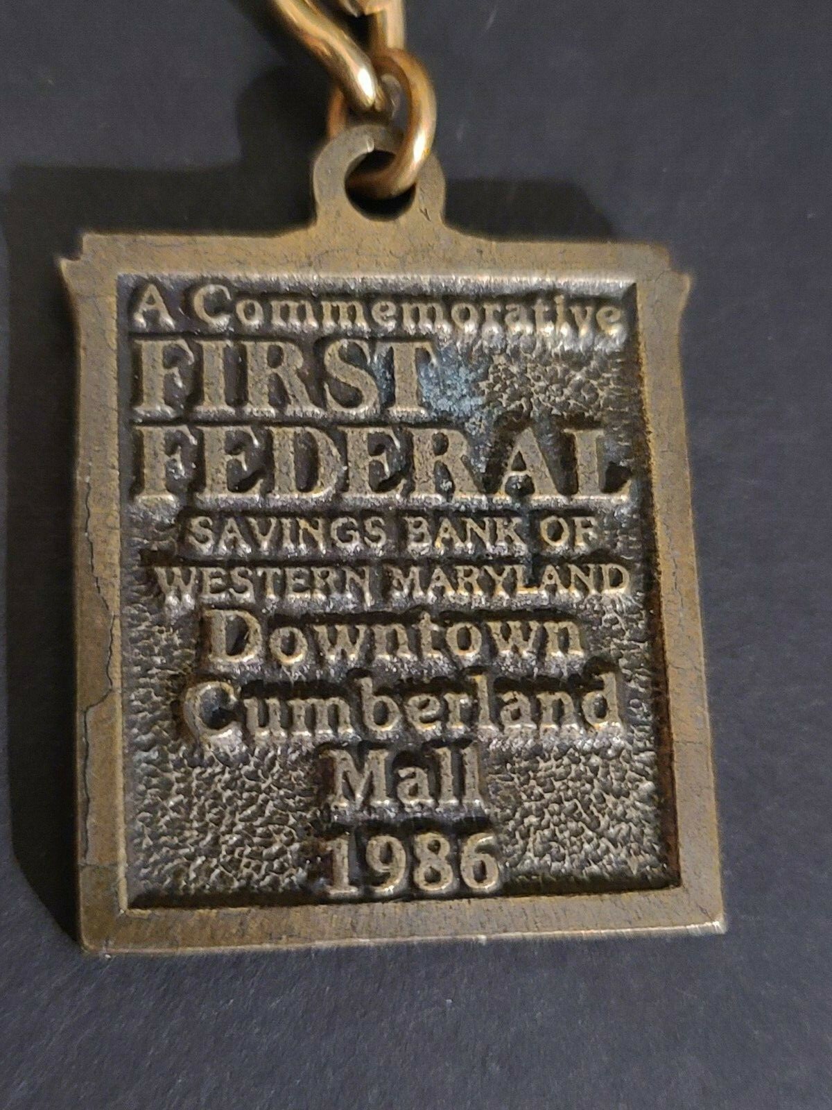 First Federal Saving Bank Cumberland, MD BRASS Key Chain Bank Promo 1986